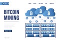 Technology of Industrial mining cryptocurrency. Bitcoin mining, landing page template. Distributed cloud computing