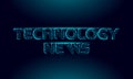 Technology news 3D inscription. Polygonal letters glowing light effect. Cyberspace innovation computer online news app