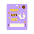 Teeny siny feet- Baby shower greeting invitation cards. Baby gift card, money card template. Vector illustration