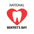 Teeth with heart. Concept Dental care National dentist's day