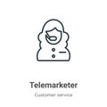 Telemarketer outline vector icon. Thin line black telemarketer icon, flat vector simple element illustration from editable Royalty Free Stock Photo