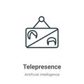 Telepresence outline vector icon. Thin line black telepresence icon, flat vector simple element illustration from editable