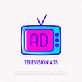 Television advertising thin line icon. Modern vector illustration