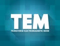 TEM - Transverse Electromagnetic Mode acronym, abbreviation concept background Royalty Free Stock Photo