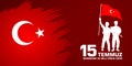 15 Temmuz Demokrasi ve milli birlik gunu. Translation from Turkish: July 15 The Democracy and National Unity Day Royalty Free Stock Photo