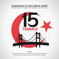 15 Temmuz Demokrasi ve milli birlik gunu or 15 July Democracy and national unity day background with silhouette bridge and moon