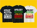 apology accepted, Juneteenth black history typography t shirt and mug design vector illustration Royalty Free Stock Photo