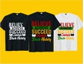 Believe achieve succeed, Juneteenth black history typography t shirt and mug design vector illustration Royalty Free Stock Photo