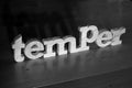 Temper, text words typography written with wooden letter on black background, life and business negativity