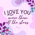 Romantic Love Quote More Than All The Stars vector Natural Background Royalty Free Stock Photo