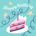 Template for a birthday card. A slice of cake with berries, cream and a candle. Trendy flat style. Hand drawn Royalty Free Stock Photo