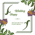 Template design happy wedding, texture green leaf and decoration butterfly. Vector