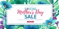 Template designt discount banner for happy mother`s day. Horizontal poster for special mother`s day sale with flower