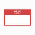 Template of identification card. Name tag blank sticker. Flat label `Hello, my name is`.