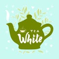 Template of package with hand draw teapot, text White tea, vapor, leaves, hearts blue background. Vector Royalty Free Stock Photo