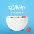 Vector illustration with white bowl, oatmeal, strawberry and text `Breakfast is a great start of the day` on blue background.