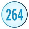 Number 264 symbol or logo with round frame in blue gradient color Royalty Free Stock Photo