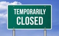 Temporarily Closed - road sign illustration