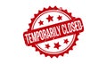 Temporarily Closed Rubber Stamp. Red Temporarily Closed Rubber Grunge Stamp Seal Vector Illustration Royalty Free Stock Photo