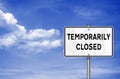 Temporarily Closed US traffic sign information Royalty Free Stock Photo