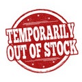 Temporarily out of stock sign or stamp