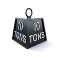 Ten 10 tons weight isolated on white background. 3d rendering Royalty Free Stock Photo