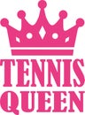 Tennis Queen