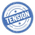 TENSION text on blue round grungy stamp