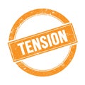 TENSION text on orange grungy round stamp