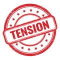 TENSION text on red grungy vintage round stamp