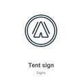 Tent sign outline vector icon. Thin line black tent sign icon, flat vector simple element illustration from editable signs concept Royalty Free Stock Photo