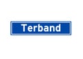 Terband isolated Dutch place name sign. City sign from the Netherlands.