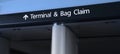 Terminal and Baggage Claim Sign in Airport for Travel Royalty Free Stock Photo