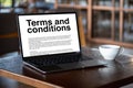 Terms and conditions text in a legal agreement or document about the service of an agreement computer office terms and conditions Royalty Free Stock Photo