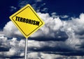 Terrorism sign Royalty Free Stock Photo