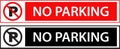 No Parking Sign Red and Block white Vehicle Prohibited No vehicle parking