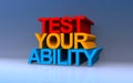 test your ability on blue