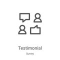 testimonial icon vector from survey collection. Thin line testimonial outline icon vector illustration. Linear symbol for use on