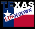 Texas Lockdown With Text And Flag Royalty Free Stock Photo