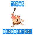 Texas neanderthal. Cartoon funny character for print and stickers