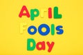 Text April Fool`s Day