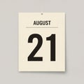 The text AUGUST is centered above the date separated by a thin line Royalty Free Stock Photo