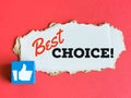 Text best choice written on strip paper with thumb symbol.