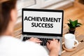 Text caption presenting Achievement Success. Internet Concept status of having achieved and accomplished an aim Online
