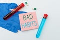 Text caption presenting Bad Habits. Word for the uncontrollable negative habitual behavioral pattern of an individual