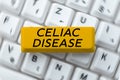 Text caption presenting Celiac Disease. Internet Concept Small intestine is hypersensitive to gluten Digestion problem Royalty Free Stock Photo