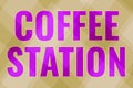 Text caption presenting Coffee Station. Business showcase a small, informal restaurant that typically serves hot drinks