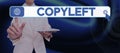 Text caption presenting Copyleft. Word Written on the right to freely use, modify, copy, and share software, works of Royalty Free Stock Photo