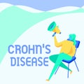 Text caption presenting Crohn S Is Disease. Word Written on the chronic inflammatory disease of the intestines Woman