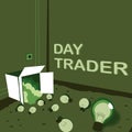 Text caption presenting Day Trader. Word Written on A person that buy and sell financial instrument within the day Light
